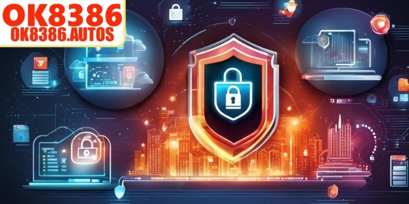 Vai trò quan trọng của chính sách bảo mật OK8386